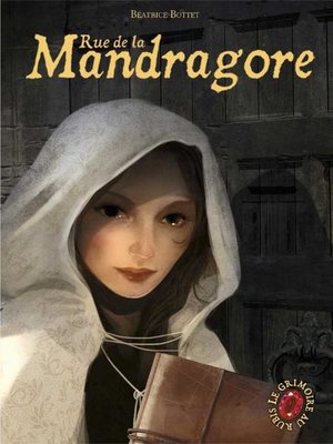 cover image of Le Grimoire au Rubis (Tome 7)--Rue de la Mandragore